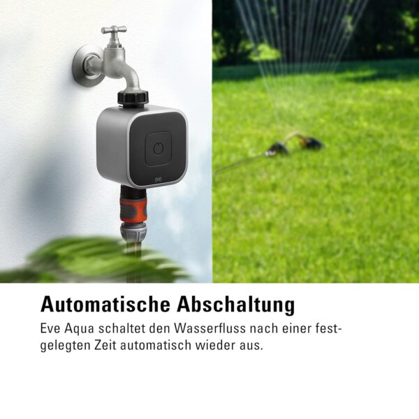 Eve Aqua: Smarte Bewässerung per App/Siri – Auch unterwegs für Garten/Balkon